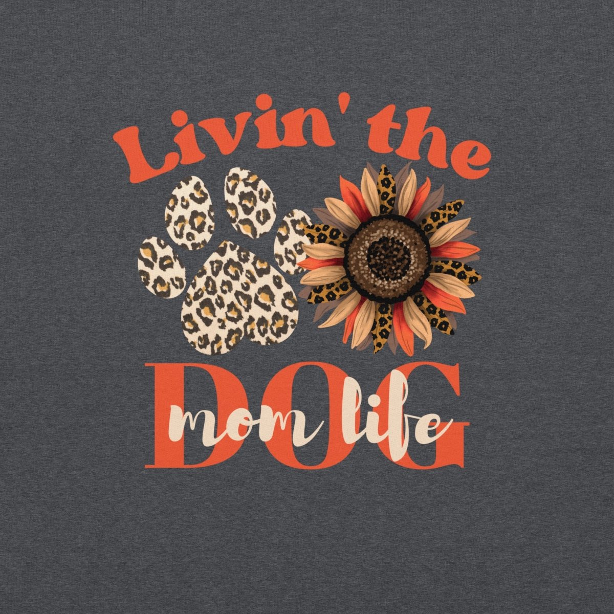 Dog Mom Life Hoodie