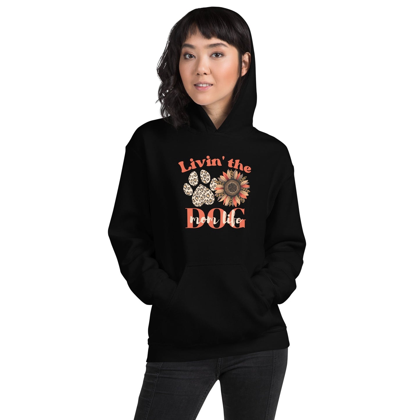 Dog Mom Life Hoodie