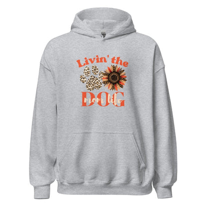 Dog Mom Life Hoodie
