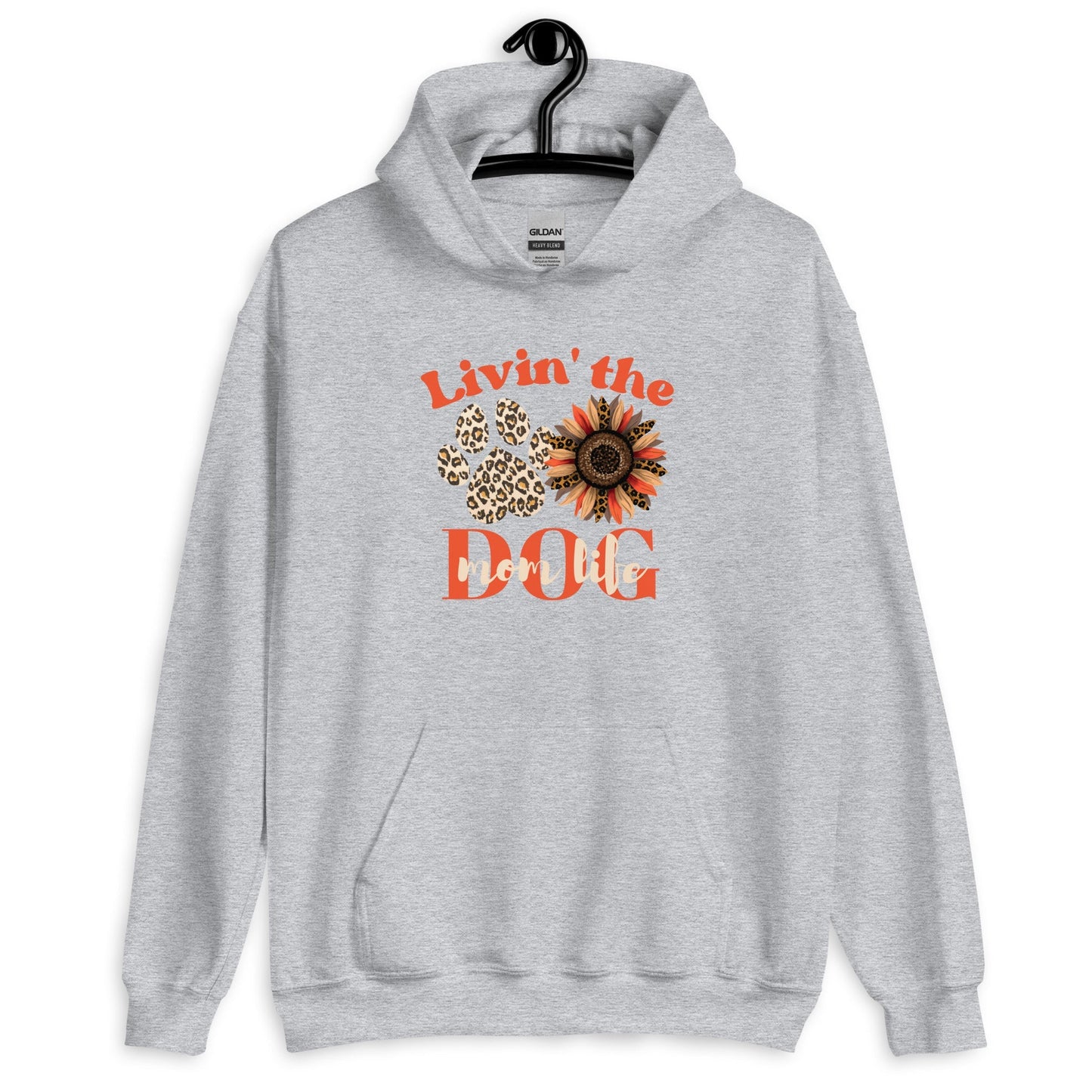 Dog Mom Life Hoodie
