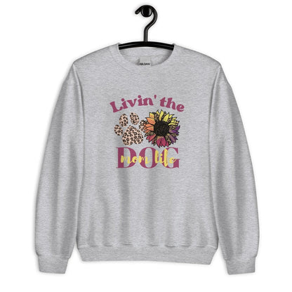 Dog Mom Life Sweatshirt