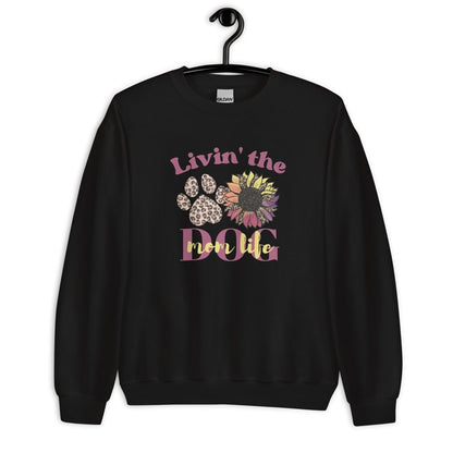 Dog Mom Life Sweatshirt