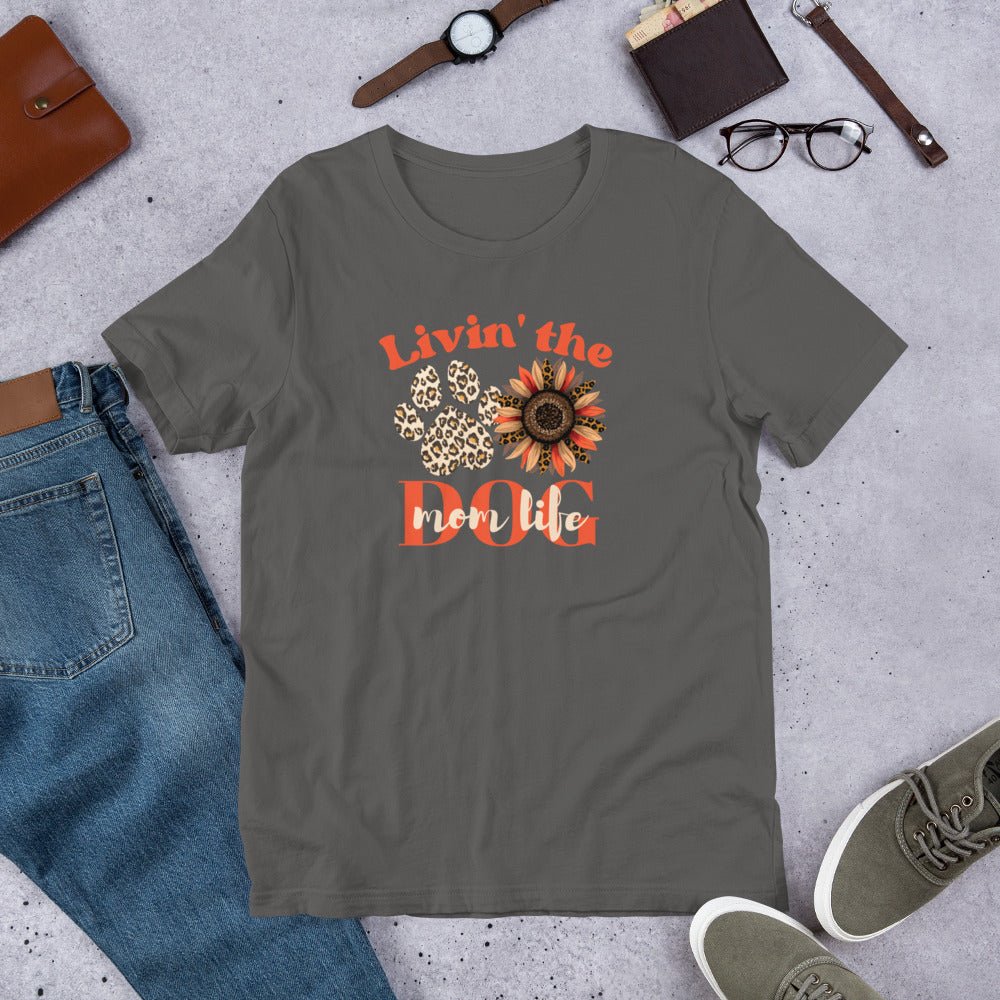 Dog Mom Life T-Shirt