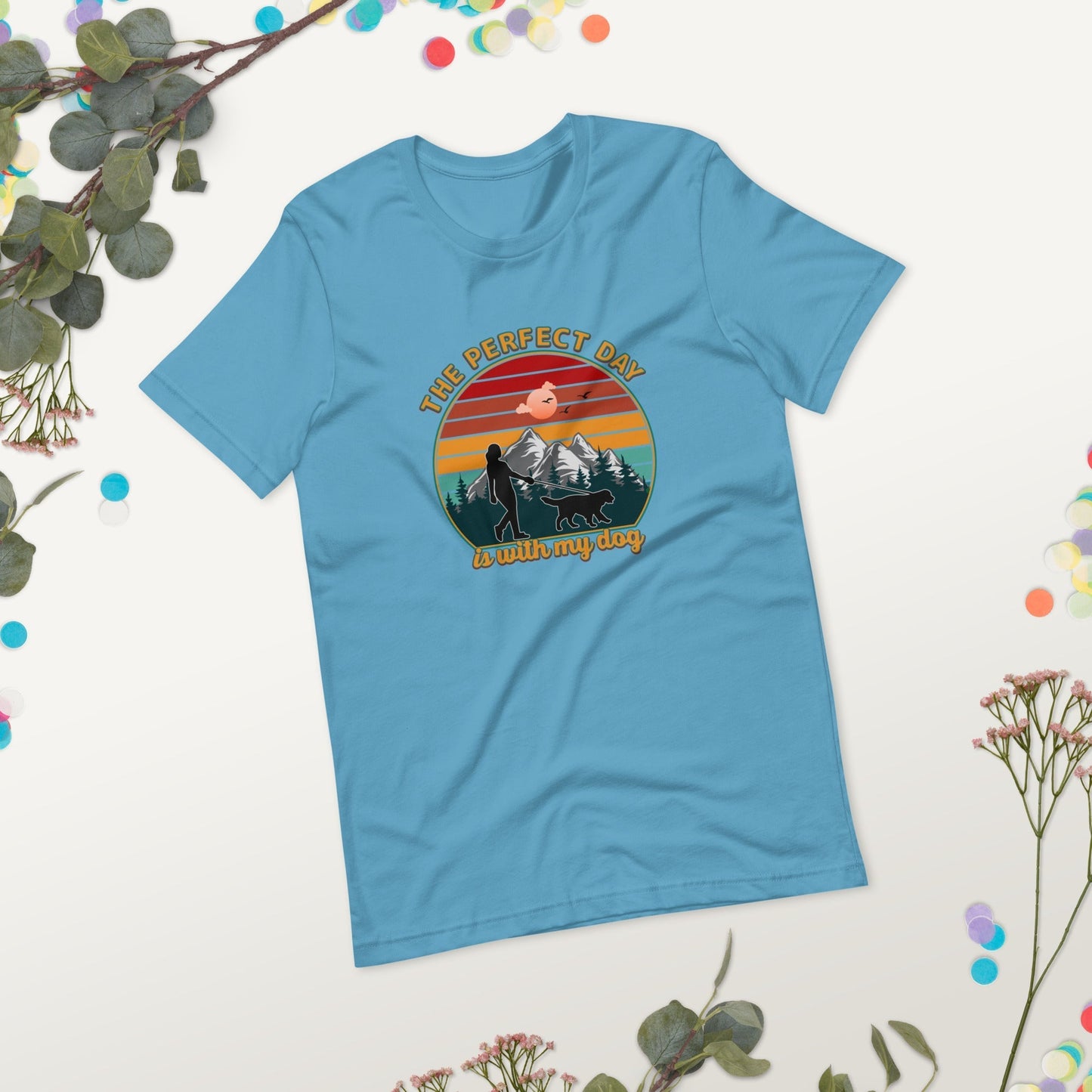 Dog Mom Perfect Day T-Shirt
