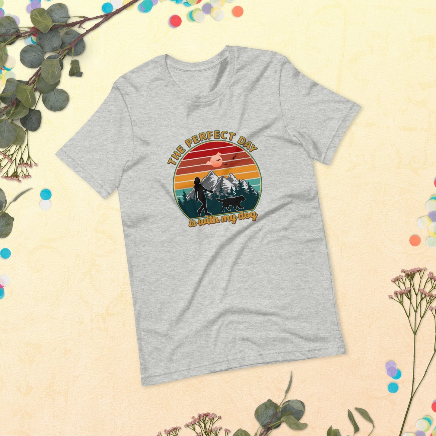 Dog Mom Perfect Day T-Shirt